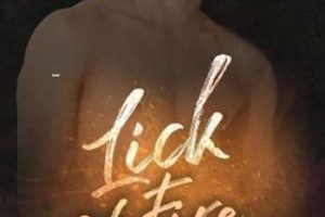 Lick of Fire: A Second Chance Romance (City of Stars Book 3)