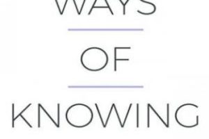 Ways of Knowing: Praxis Volume 4